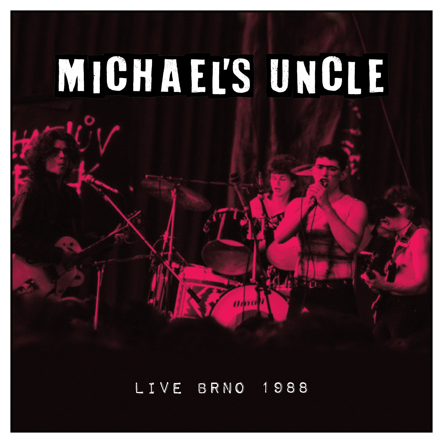 Michael’s Uncle – Live Brno 1988