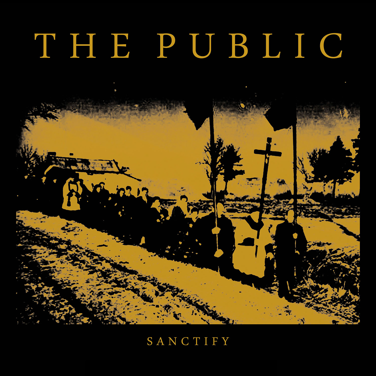 The Public – Sanctify