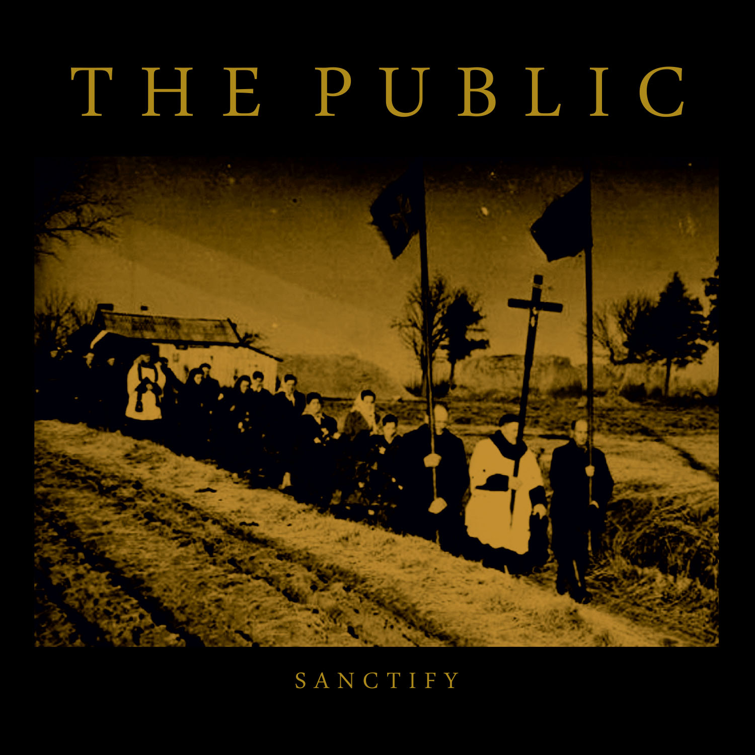 The Public – Sanctify