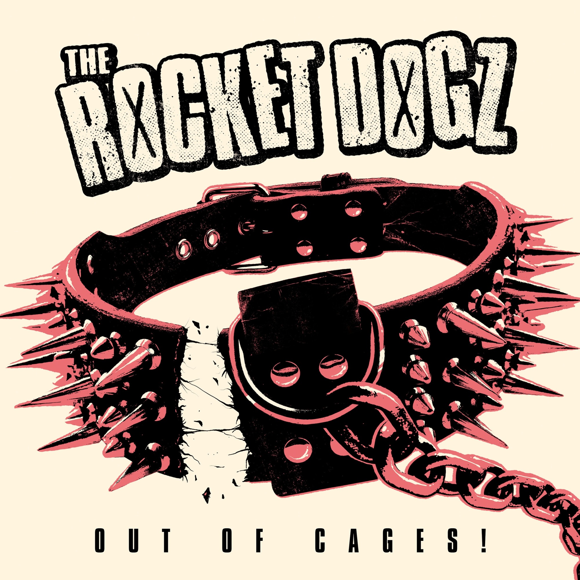 The Rocket Dogz – Out of Cages!